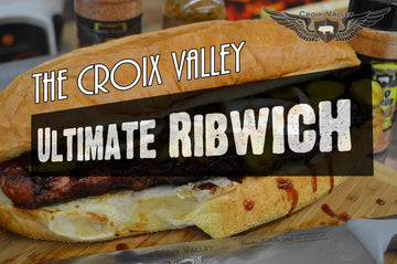 The Croix Valley Ultimate Ribwich!